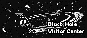 Black Hole Visitor Center